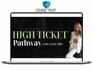 Cassie Blitz – High Ticket Pathway