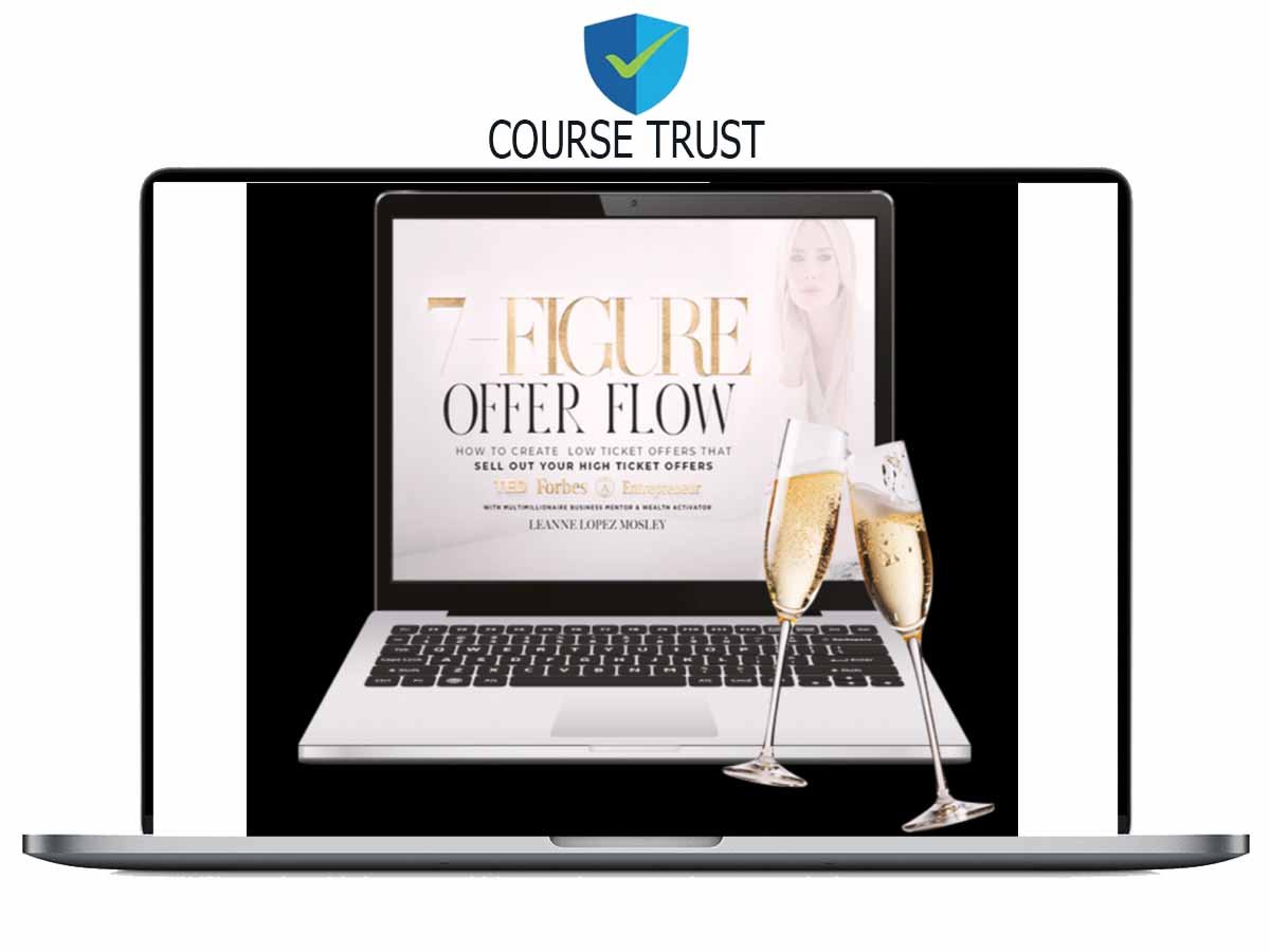Leanne Lopez Mosley – 7-Figure Offer Flow Download