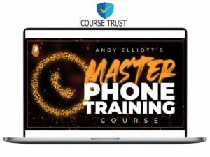 Andy Elliott – Master Phone Training Download