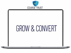 Benji Hyam – Grow & Convert Course