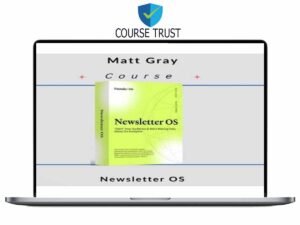 Matt Gray – Newsletter OS Download