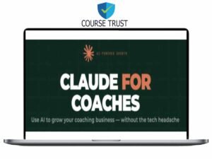 Dan Harrison – Claude for Coaches Download