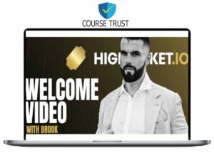 Brook Hiddink – High Ticket E-Commerce Program Download
